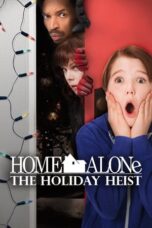 Home Alone: The Holiday Heist (2015)