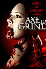 Axe to Grind (2015)