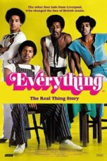 Everything: The Real Thing Story (2020)