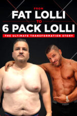 From Fat Lolli to Six Pack Lolli: The Ultimate Transformation Story (2020)