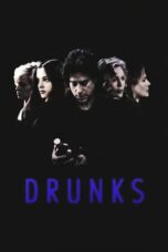 Drunks (1997)