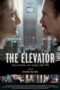 The Elevator: Three Minutes Can Change Your Life (2015)