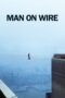Man on Wire (2008)