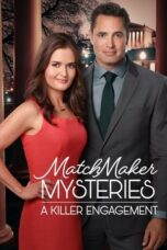MatchMaker Mysteries: A Killer Engagement (2019)