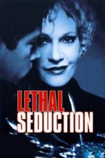 Lethal Seduction (2005)