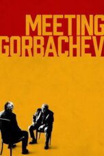 Meeting Gorbachev (2019)