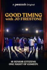 Good Timing with Jo Firestone (2021)