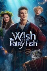 Wish of the Fairy Fish (2023)