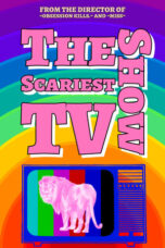 The Scariest TV Show (2025)