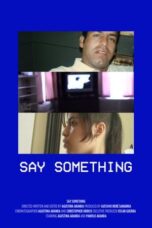 Say Something (2024)