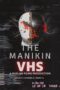 The Manikin VHS (2024)