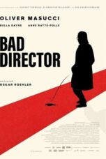 BAD DIRECTOR (2024)